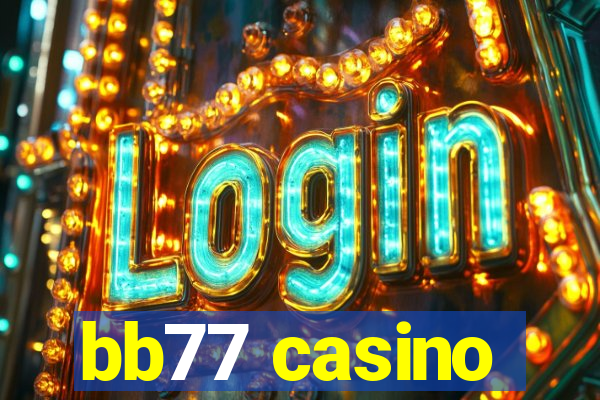 bb77 casino